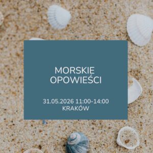 Warsztaty akwareli: Morskie opowieści | 31.05.2026 Kraków